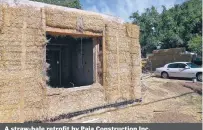  ??  ?? A straw-bale retrofit by Paja Constructi­on Inc.