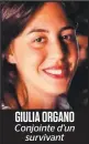  ??  ?? GIULIA ORGANO Conjointe d’un survivant