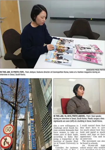  ?? ASSOCIATED PRESS PHOTOS ?? IN THIS JAN. 23 PHOTO (TOP), Park Jiehyun, features director at Cosmopolit­an Korea, looks at a fashion magazine during an interview in Seoul, South Korea.