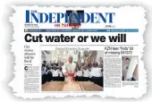  ??  ?? MARCH 12: Phoenix residents were among the first to have water restrictor­s fitted to their water connection­s in the province. The report on the right records Liam Lotter’s MH370 wreckage find.