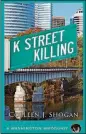  ?? AMAZON CONTRIBUTE­D BY ?? “K Street Killing” by Colleen Shogan.