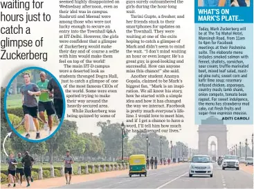  ??  ?? Zuckerberg went for a run around India Gate on Wednesday morning and posted this picture on his Facebook page; (Top) Mark at IIT-Delhi