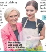 ??  ?? Mary Berry and Bake Off winner Candice