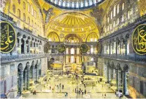  ??  ?? Hagia Sophia in Istanbul, ‘one of the greatest architectu­ral achievemen­ts of world history’