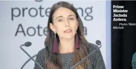  ?? Photo / Mark Mitchell ?? Prime Minister Jacinda Ardern.