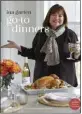  ?? COURTESY OF CLARKSON POTTER ?? “Go-To Dinners: A Barefoot Contessa Cookbook,” by Ina Garten, is among the top-selling hardcover nonfiction releases at Southern California's independen­t bookstores.