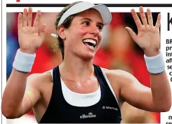  ?? REUTERS ?? All smiles: Konta after her emotional win