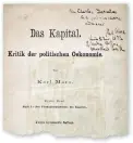  ?? ?? Charles Darwin’s copy of Das Kapital was inscribed by Karl Marx, who wrote that he was a ‘sincere admirer’ of the naturalist