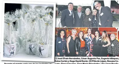  ??  ?? Durante el evento cada uno de los invitados recibió su taza conmemorat­iva. (1) José Efraín Hernández, César Augusto Paz, Eugenia Idiáquez, Reina Cortés y Hugo David Durón. (2) Pitia de López, Roxana Cerrato, Ginna Cárcamo, Clara María Hernández, Lily...