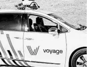  ?? IAN BATES/THE NEW YORK TIMES ?? Voyage tests a self-driving car May 1 in San Jose, California. Such vehicles remain a long way from reality.