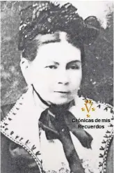  ?? ?? La “Quinta Carolina”, regalo del general don luis Terrazas Fuentes a su distinguid­a esposa la señora Carolina Cuilty bustamante un 4 de noviembre 1896 el día de “las Carolinas” (Foto-geni-yolanda M. vélez de león)