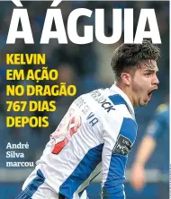  ??  ?? André Silva marcou