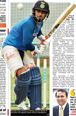  ?? — AP ?? Rishabh Pant during a training session ahead of the third T20 against South Africa in Bengaluru.
