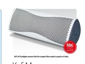  ??  ?? Kef’s hi-fi pedigree ensures that the compact Muo sounds as good as it looks.