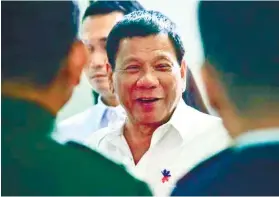  ??  ?? PRESIDENT RODRIGO DUTERTE