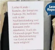  ??  ?? Kunden können keine Artikel mehr umtauschen.