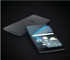  ??  ?? The DTEK50, which is priced at $429, will run Android 6.0.