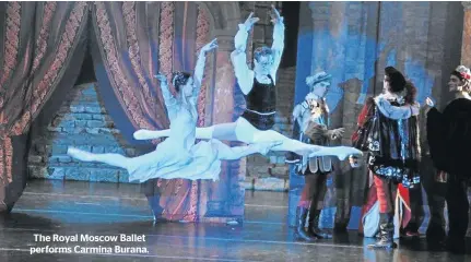  ??  ?? The Royal Moscow Ballet performs Carmina Burana.