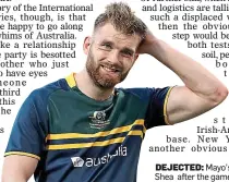  ??  ?? DEJECTED: Mayo’s Aidan Ó Shea after the game in Perth