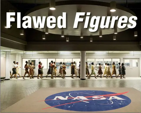  ??  ?? Theodore Melfi’s Hidden Figures is based on the true story of the black female mathematic­ians who worked behind the scenes during the early days of the U. S. space program.