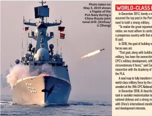  ??  ?? Photo taken on May 3, 2019 shows a frigate of the PLA Navy during a China-russia joint naval drill. (Xinhua/ Li Ziheng)