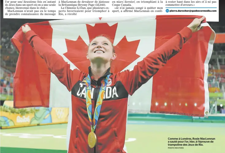  ??  ?? Comme à Londres, Rosie Maclennan a sauté pour l’or, hier, à l’épreuve de trampoline des Jeux de Rio.