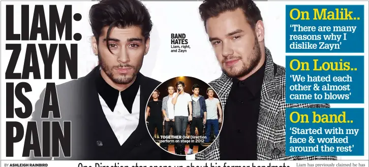  ?? ?? BAND HATES Liam, right, and Zayn