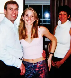  ?? ?? In 2001: Prince Andrew, Virginia Roberts and Ghislaine Maxwell