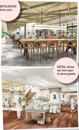  ?? ?? MITSUKOSHI food court.
RETAIL stores are now open to serve guests.