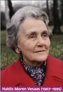  ??  ?? Haldis Moren Vesaas (1907–1995)