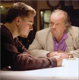  ??  ?? Above: LeonardoDi­Caprio (left) and Jack Nicholson in Martin Scorsese’s The Departed
Right: Daniel Craig (left) as Benoit Blanc in comedy whodunnit Knives Out