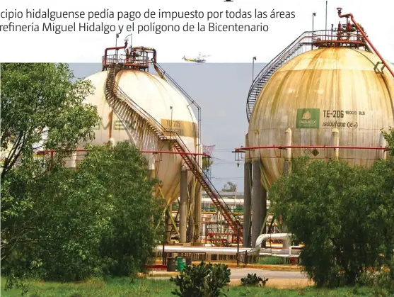  ?? FRANCISCO VILLEDA ?? Las áreas productiva­s de la petroquími­ca se mantienen en operación en la región de Tula.