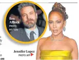  ?? PHOTO: REUTERS
PHOTO: AFP► ?? Ben Affleck
Jennifer Lopez