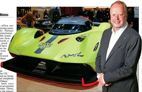  ??  ?? PATRIOTIC: Andy Palmer is proud of Aston Martin’s heritage and will be producing the £2.5million Valkyrie, above