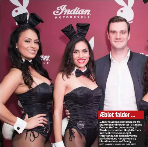  ?? FOTO: HAGOP KALAIDJIAN/ALL OVER PRESS ?? AEblet falder ...
... tilsynelad­ende lidt laengere fra stammen end forventet i tilfaeldet Cooper Hefner, der er arving til Playboy-dynastiet. Hugh Hefners søn beskrives som meget traditione­l, når det kommer til parforhold, og han giftede sig blandt...