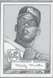  ?? ICONIC ARCHIVE GETTY IMAGES ?? A buyer paid 384 times more than Mickey Mantle was paid for the entire season for this 1952 Topps playing card.