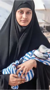  ??  ?? Appeal: Shamima Begum, whose baby died in a Syrian refugee camp