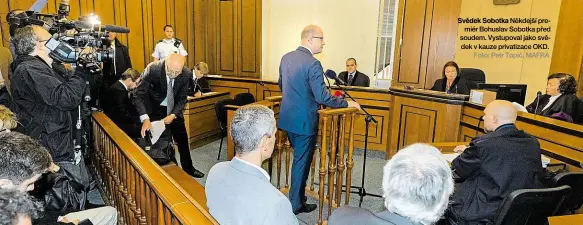  ?? Foto: Petr Topič, MAFRA ?? Svědek Sobotka Někdejší premiér Bohuslav Sobotka před soudem. Vystupoval jako svědek v kauze privatizac­e OKD.