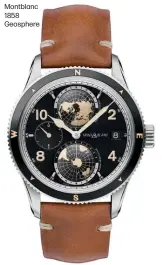  ??  ?? Montblanc 1858 Geosphere