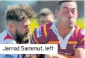  ??  ?? Jarrod Sammut, left