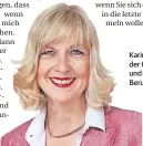  ?? FOTO: SCHALLER ?? Karin Wilcke lehrt an der Uni Düsseldorf und ist selbststän­dige Berufsbera­terin.
