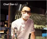  ?? ?? Chef Dan Li