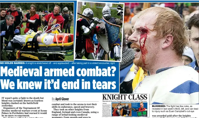  ??  ?? BLOODIED: The fight has few rules, as revealed in last week’s MoS, left, and can lead to injury such as Euan Campbell’s cut eye