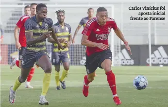  ??  ?? Carlos Vinícius foi
aposta inicial frente ao Farense