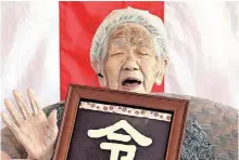  ?? | AP ?? KANE Tanaka, who was honoured as the world’s oldest living person by Guinness World Records.