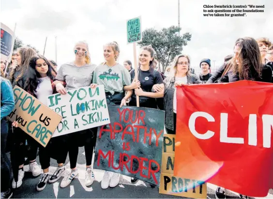  ??  ?? Chloe Swarbrick (centre): “We need to ask questions of the foundation­s we’ve taken for granted”.