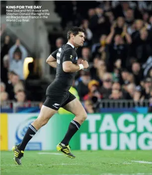  ??  ?? KING FOR THE DAY New Zealand fell in love with Stephen Donald the night the All Blacks beat France in the World Cup final.