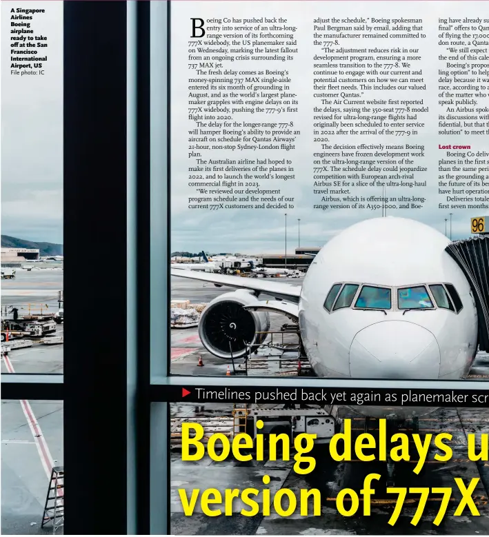  ?? File photo: IC ?? A Singapore Airlines Boeing airplane ready to take off at the San Francisco Internatio­nal Airport, US