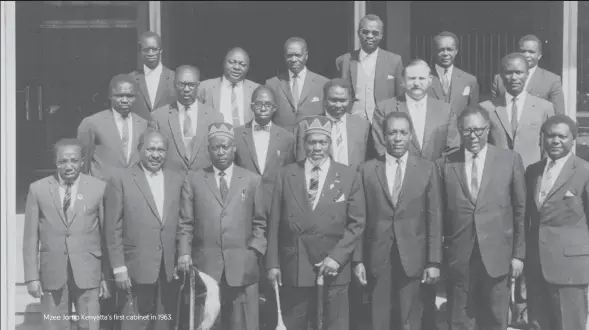  ??  ?? Mzee Jomo Kenyatta’s first cabinet in 1963.