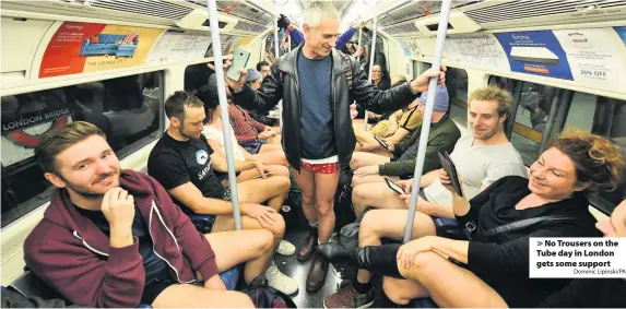  ?? Dominic Lipinski/PA ?? No Trousers on the Tube day in London gets some support